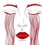 “FANTASMI” è l’album di debutto di Kimerica