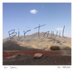 “In Between”: il nuovo disco dei BIR TAWIL