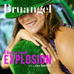 “Diamond explosion”: il nuovo singolo di Bruangel