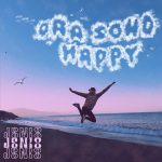 “ORA SONO HAPPY”: il nuovo singolo di JENIO