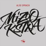 MIZOOKSTRA: fuori il nuovo singolo “SESSION#7”