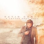 “A Letter from Mars”: il nuovo  album di David Gómez