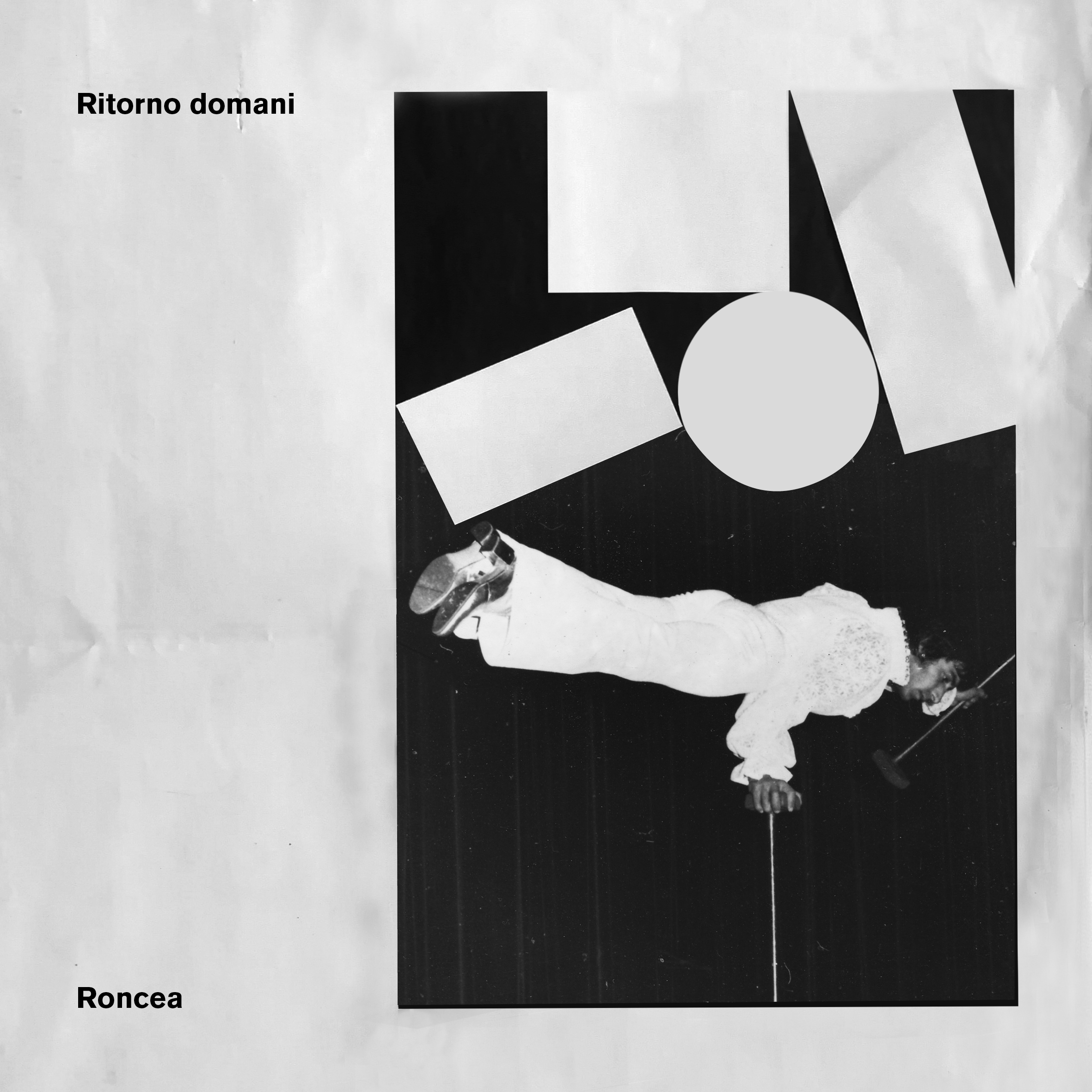 “Ritorno domani”: il nuovo singolo di Roncea