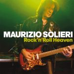 Maurizio Solieri: esce in radio e in digitale il nuovo singolo “Rock’n’roll Heaven”