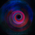 Hollow Echoes: fuori l’omonimo EP d’esordio