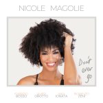 “DON’T EVER GO”: il nuovo album di NICOLE MAGOLIE