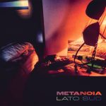 METANOIA: in radio e in digitale il nuovo singolo “Lato Sud”