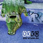 ZO VIVALDI: fuori il nuovo singolo “OK KO”