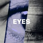 THE BLAZE tornano con il nuovo brano “Eyes”