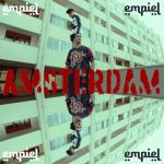 EMPIEL: in radio e in digitale il nuovo singolo “Amsterdam”