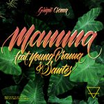 GRIGIO CREMA: esce in radio e in digitale il nuovo singolo “Mamma” feat. Young Brama & Santos