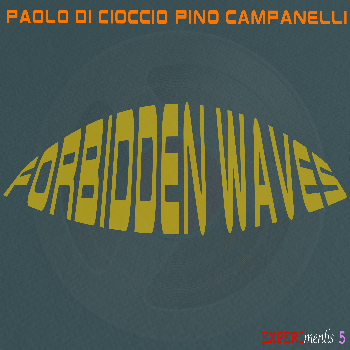 “Forbidden waves”: il nuovo album di Di Cioccio/Campanelli