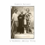 EUGENIO BALZANI: “L’albero della vita” è la delicata ballad estratta dall’album “ItaliòPolis”