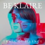 Be Klaire: fuori il nuovo singolo “Train of silence”