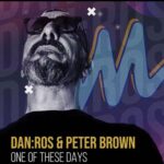 DAN:ROS: il nuovo singolo è “One Of These Days”