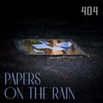 404: “Papers on the Rain” è il singolo che anticipa l’album di prossima uscita