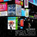 “FALSO” è il nuovo singolo di Al Verde