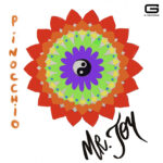 MR. JOY: “Pinocchio” è il nuovo singolo