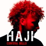 “Com’era bello”: il singolo d’esordio di HAJI