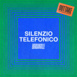 “Silenzio Telefonico”: il nuovo singolo dei Bouganville