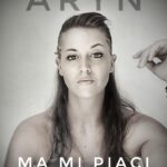ARYN: fuori il nuovo singolo “MA MI PIACI”