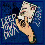 I Deep Town Diva pubblicano il nuovo singolo “Wind Back”