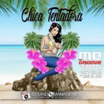 MC Groove vs Cicco Dj & Davy Floris feat Ariel El Leon: esce in radio “Chica Tentadora”