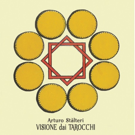 ARTURO STALTERI: fuori l’album inedito “Visione dai Tarocchi”