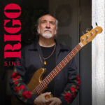 S.I.N.E. DI ANTONIO “RIGO” RIGHETTI fuori con il nuovo progetto “Sounds It Never Ends”