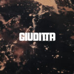 GIUDITTA: fuori l’omonimo EP d’esordio
