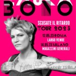 LAURA BONO torna con “SCUSATE IL RITARDO TOUR 2023”
