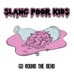 Online il nuovo video degli Slang Poor Kids