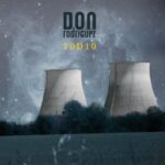 “10D10”: la terza fatica discografica dei DON rodriguez