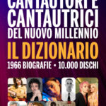 “Cantautori e cantautrici del nuovo millennio. Il dizionario”: il nuovo libro di Michele Neri