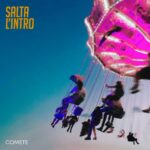 COMETE torna con “SALTA L’INTRO”