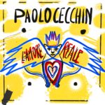 “L’amore reale”: il nuovo album di Paolo Cecchin