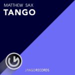 Matthew Sax pubblica il nuovo singolo “Tango”