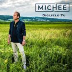 Michee: esce il nuovo album “Diglielo tu”