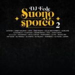 DJ FEDE presenta “SUONO SPORCO 2”