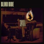 BLIND RIDE: “PARANOID-CRITICAL METHOD” è il nuovo progetto discografico