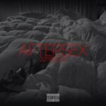 22 Miglia: fuori il nuovo singolo “Aftersex”