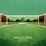 Winter Dust pubblicano il nuovo album “Unisono”