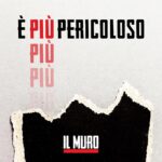 IL MURO: fuori il nuovo singolo “È PIÙ PERICOLOSO”
