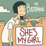 THE BUSTERMOON: in radio il nuovo singolo “SHE’S MY GIRL”