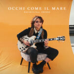“OCCHI COME IL MARE” è il nuovo singolo di MALAKIIA