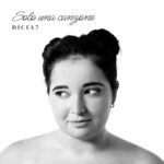 DICIA7: il nuovo singolo è “Solo una canzone”