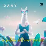 “La ballata dell’amor perduto”: fuori il nuovo singolo di DANY