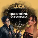 “QUESTIONE DI FORTUNA” è il nuovo brano di Neja e Luca Guadagnini Band