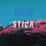 NOODLES pubblica il nuovo singolo “STICA”