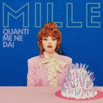 MILLE presenta il suo primo EP “QUANTI ME NE DAI”